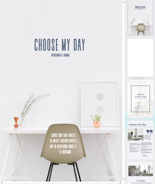 Choose My Day Intentionality Journal